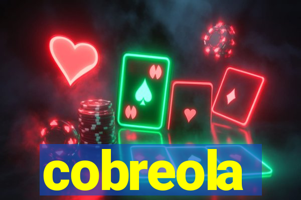 cobreola