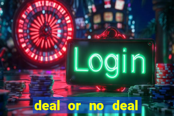 deal or no deal slot machine