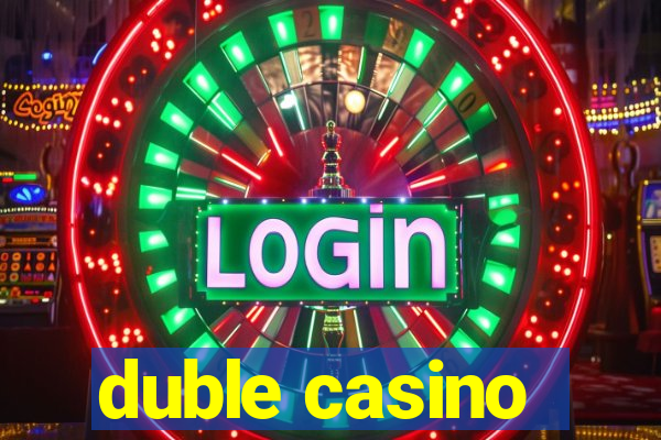 duble casino