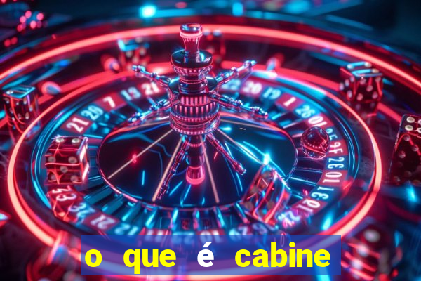 o que é cabine bingo varanda