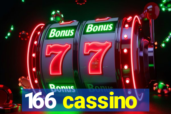 166 cassino