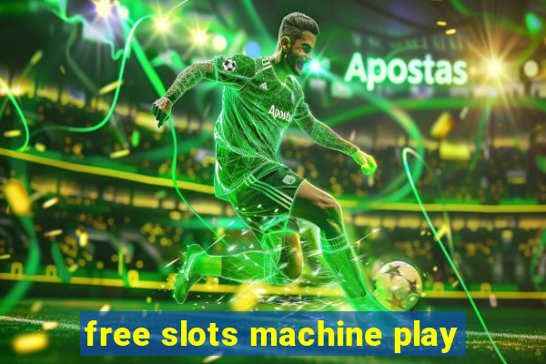 free slots machine play