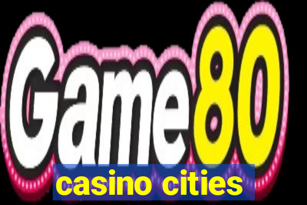 casino cities