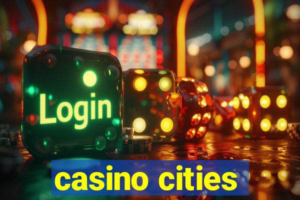 casino cities