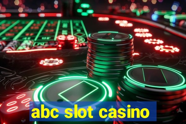 abc slot casino