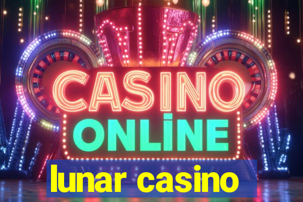 lunar casino