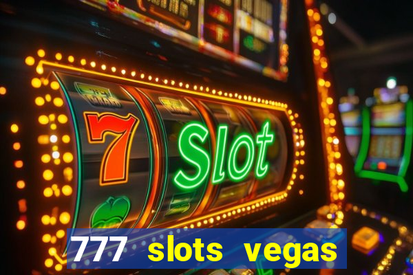 777 slots vegas casino slot download