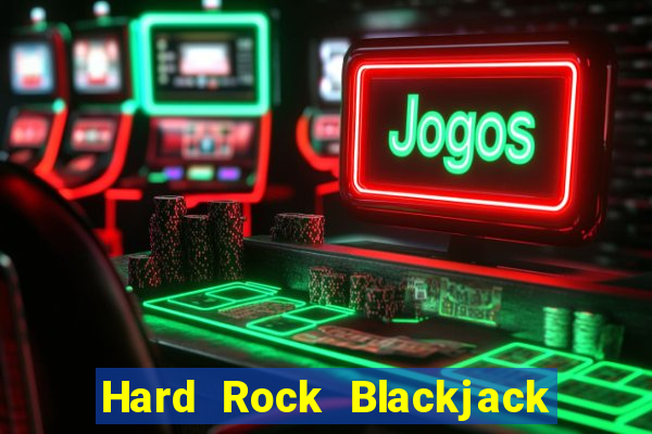 Hard Rock Blackjack og kasino