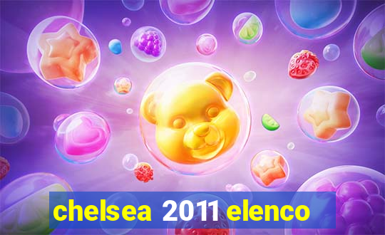 chelsea 2011 elenco