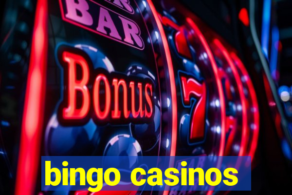 bingo casinos