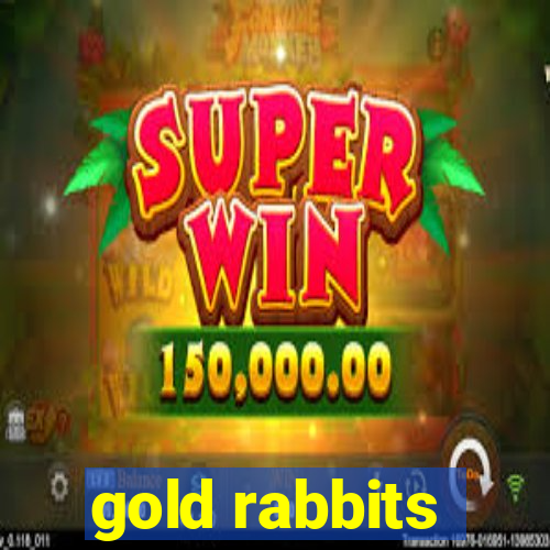 gold rabbits