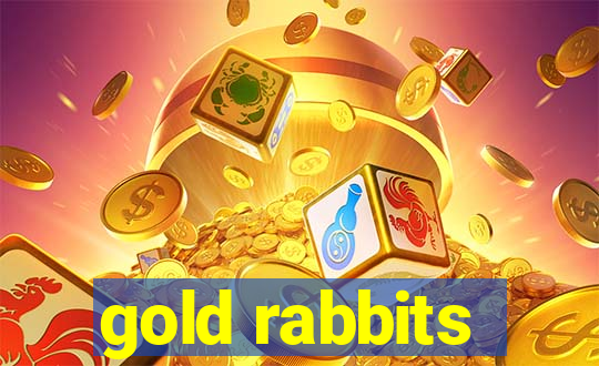 gold rabbits