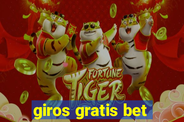 giros gratis bet