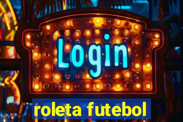 roleta futebol