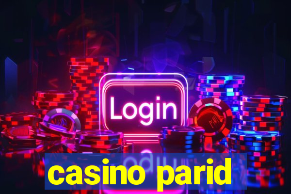 casino parid