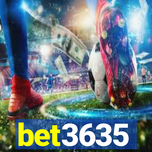 bet3635