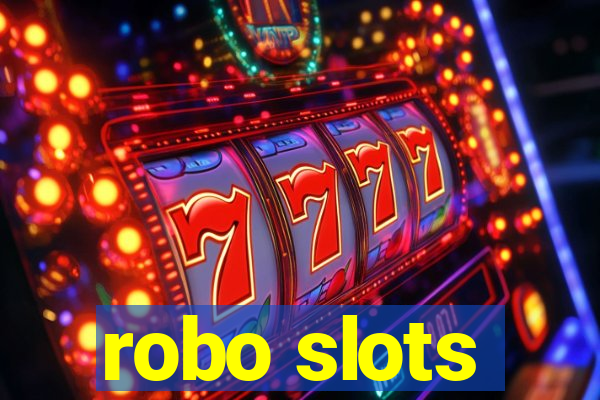 robo slots