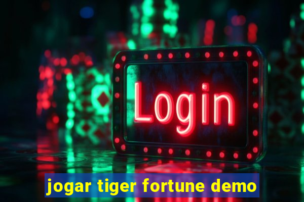 jogar tiger fortune demo