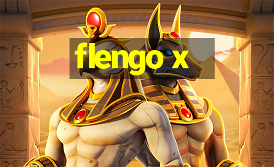 flengo x