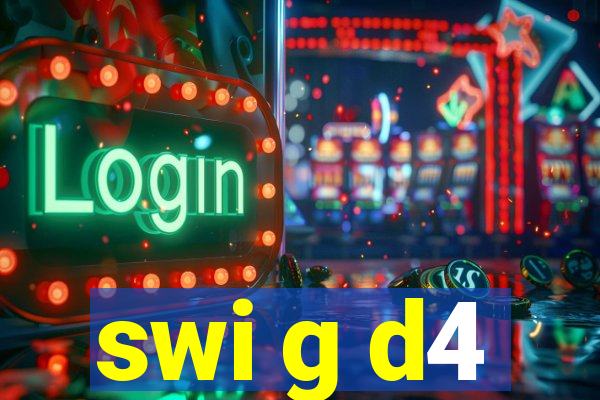 swi g d4