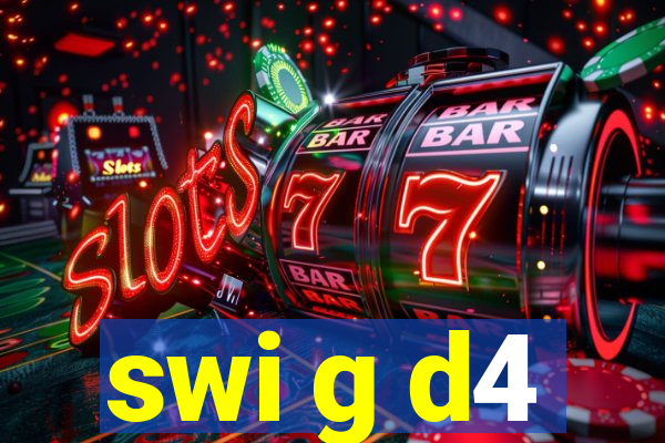 swi g d4