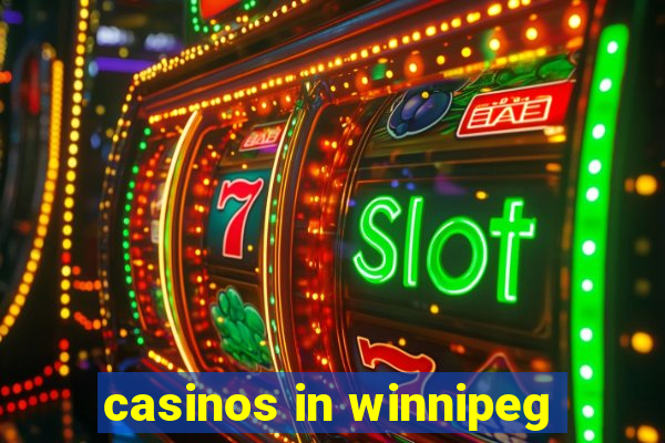 casinos in winnipeg