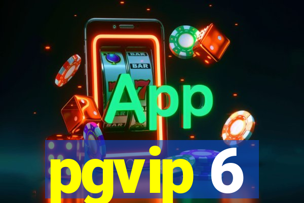 pgvip 6