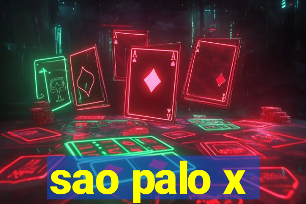 sao palo x