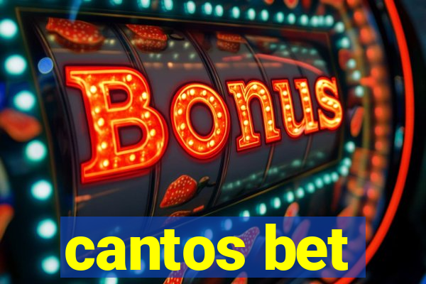 cantos bet