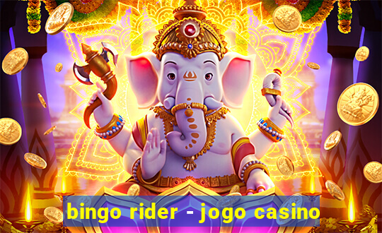 bingo rider - jogo casino