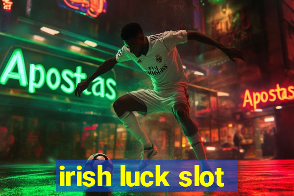 irish luck slot