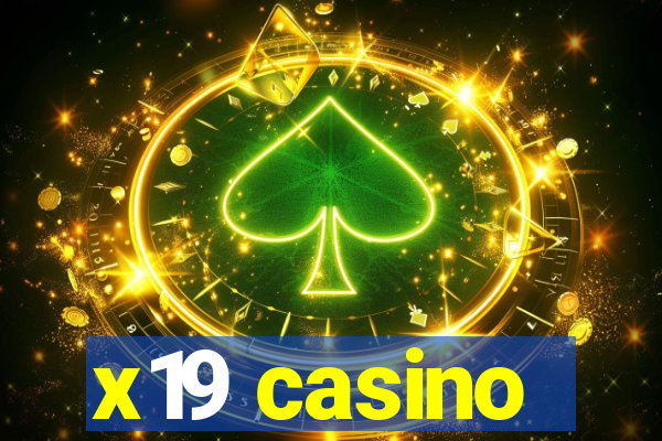 x19 casino