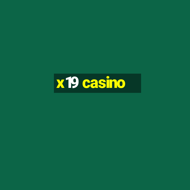 x19 casino