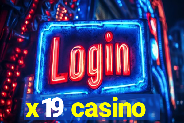 x19 casino