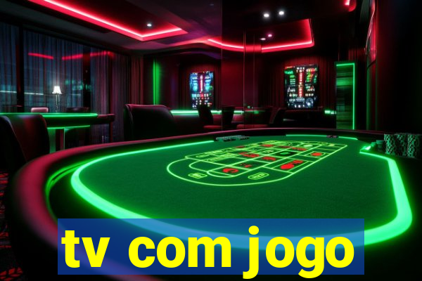 tv com jogo