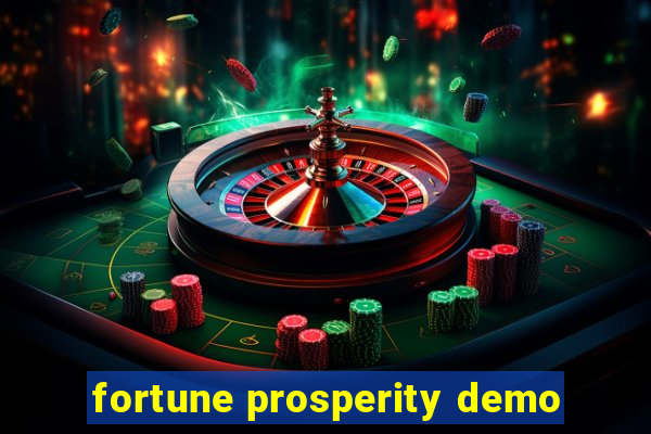 fortune prosperity demo