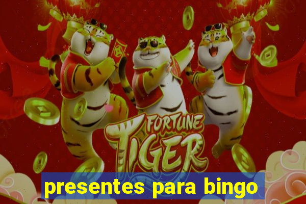 presentes para bingo