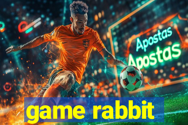 game rabbit