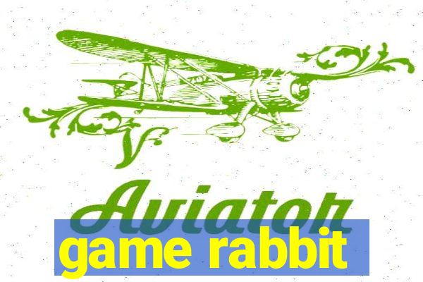 game rabbit