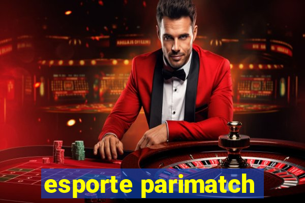 esporte parimatch