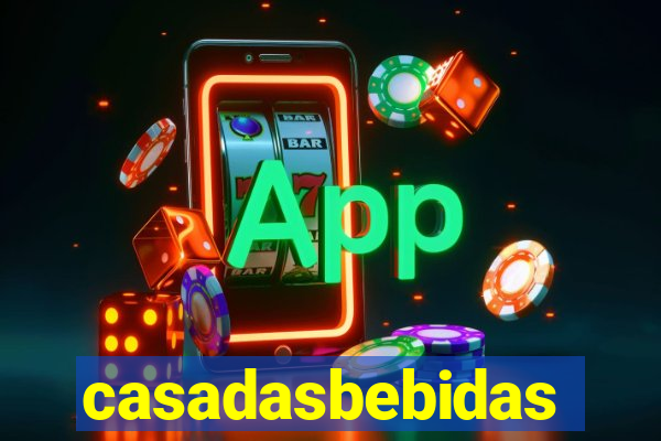 casadasbebidas