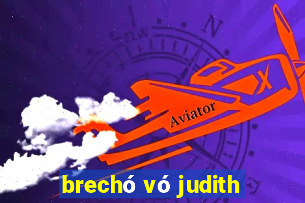 brechó vó judith