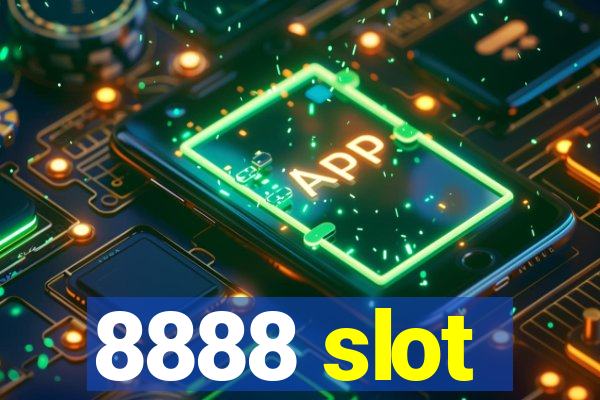 8888 slot