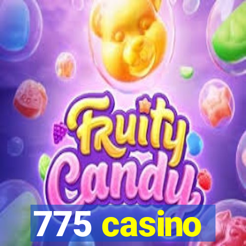 775 casino