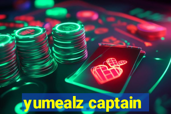 yumealz captain