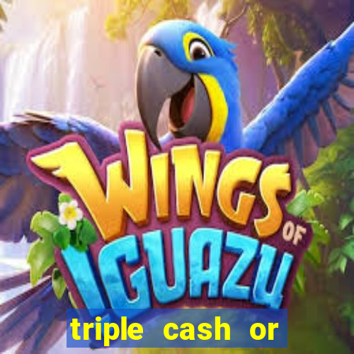 triple cash or crash slot