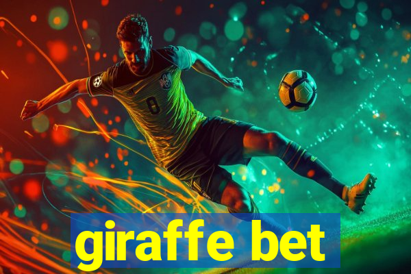 giraffe bet