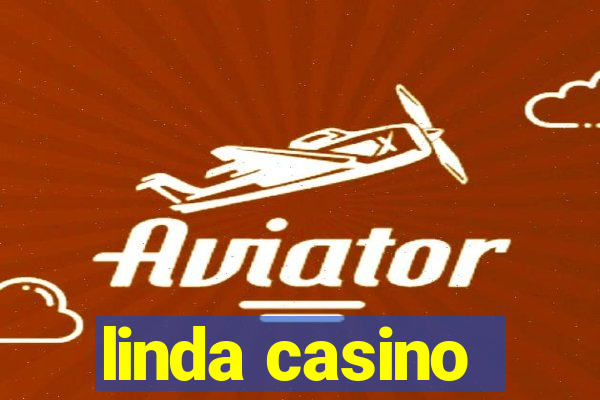 linda casino