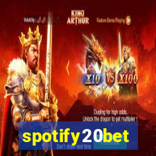 spotify20bet