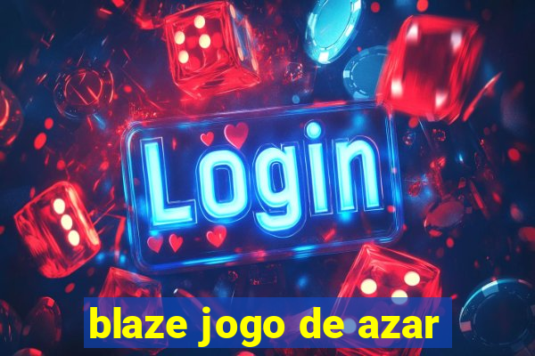 blaze jogo de azar